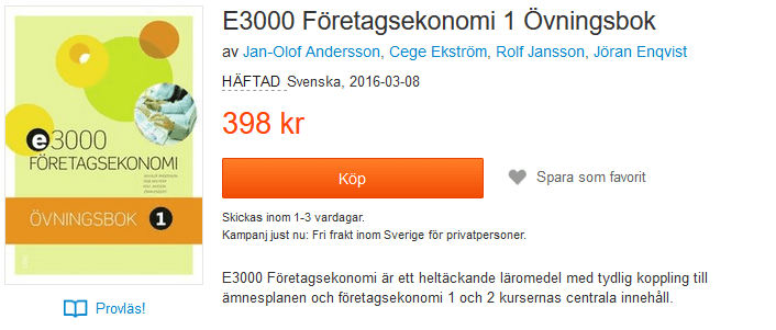  E3000 Företagsekonomi 1 Övningsbok av Jan-Olof Andersson, Cege Ekström, Rolf Jansson, Jöran Enqvist 9789147117086