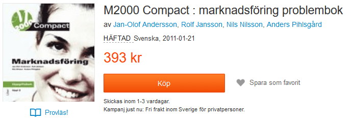  M2000 Compact : marknadsföring problembok av Jan-Olof Andersson, Rolf Jansson, Nils Nilsson, Anders Pihlsgård 9789147096077